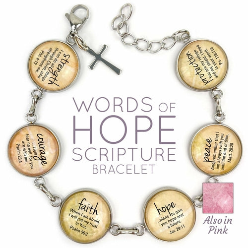 Words of Hope & Scriptures Bracelet – Strength, Courage, Faith, Hope –